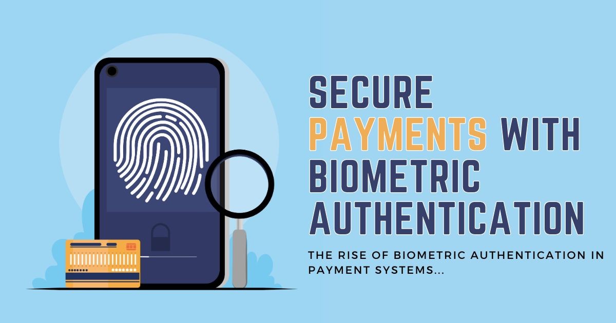 Biometrics and Beyond: Revolutionizing User Authentication in eCheck Payments