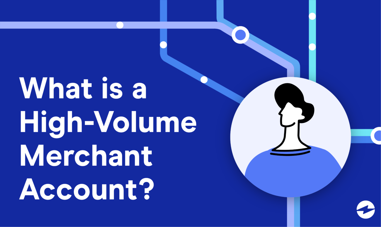 High Volume Merchant Accounts: Powering Up Your Payments